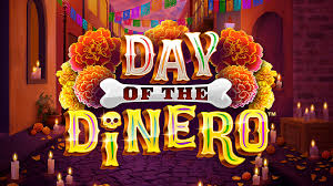 Day Of The Dinero Slot